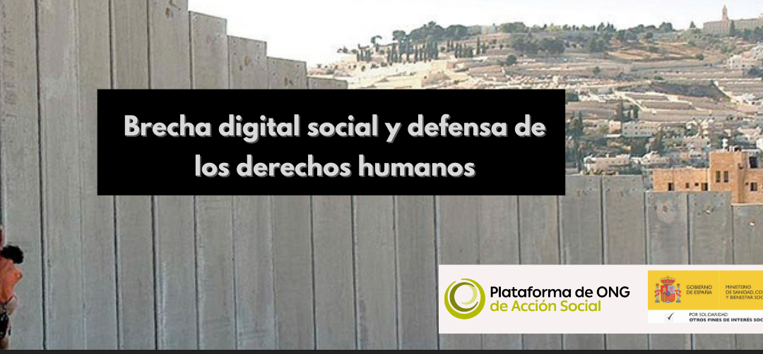 La Plataforma de ONG de Acción Social presenta el Estudio cuantitativo «Brecha digital social y defensa de los derechos humanos»