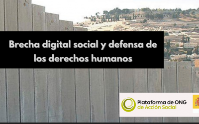 La Plataforma de ONG de Acción Social presenta el Estudio cuantitativo «Brecha digital social y defensa de los derechos humanos»