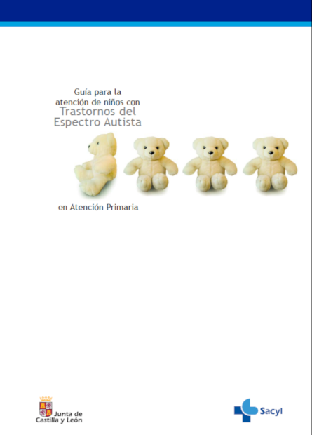 Guía para la atención de niños con Trastornos del Espectro Autista